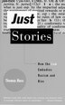Just Stories by Thomas Ross, Paperback | Indigo Chapters