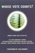Whose Vote Counts? by Robert Richie, Paperback | Indigo Chapters