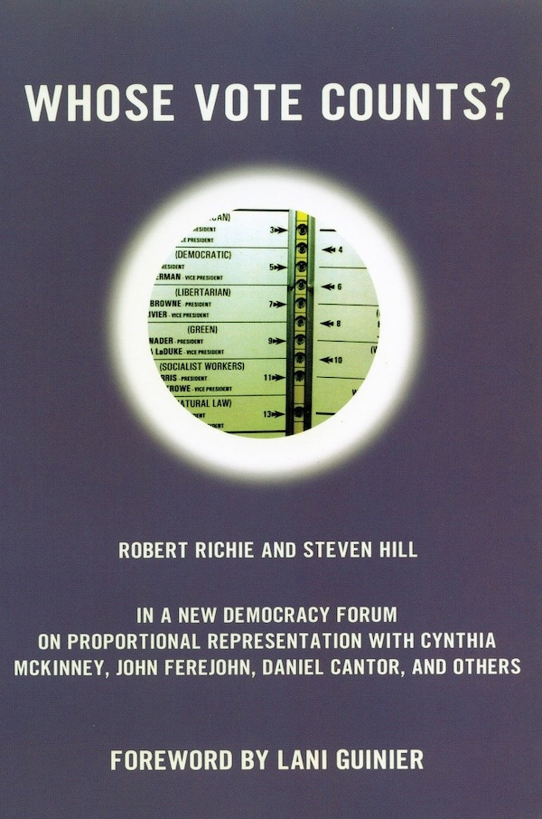 Whose Vote Counts? by Robert Richie, Paperback | Indigo Chapters