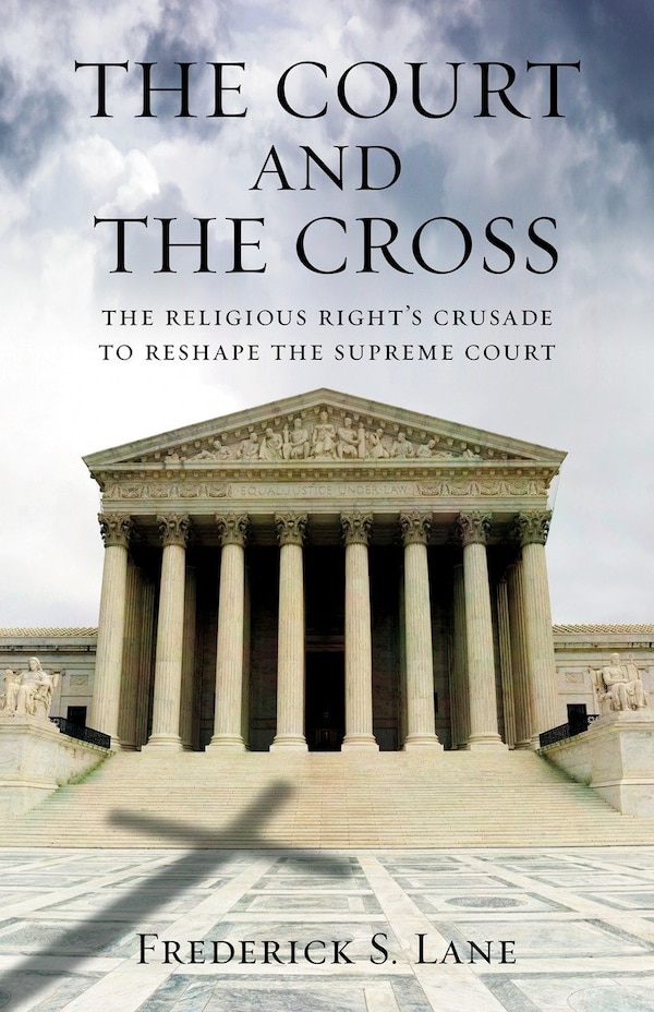 The Court and the Cross by Frederick Lane, Paperback | Indigo Chapters