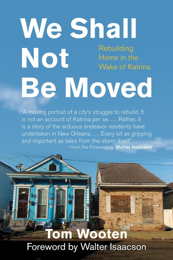 We Shall Not Be Moved by Tom Wooten, Paperback | Indigo Chapters