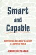 Smart and Capable by Jennifer Keys Adair, Hardcover | Indigo Chapters