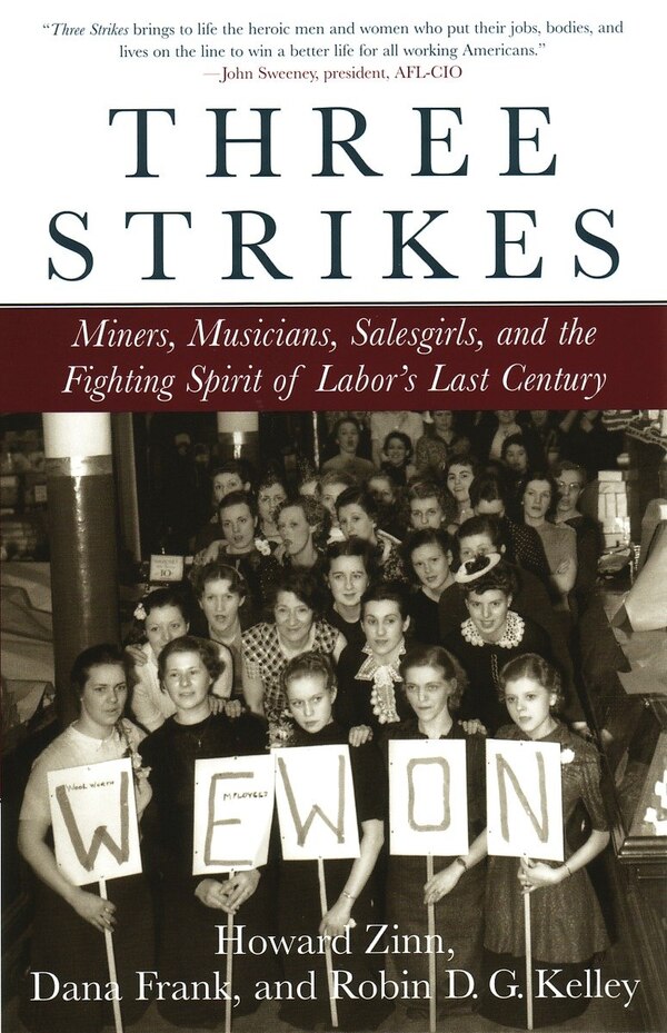 Three Strikes by Howard Zinn, Paperback | Indigo Chapters