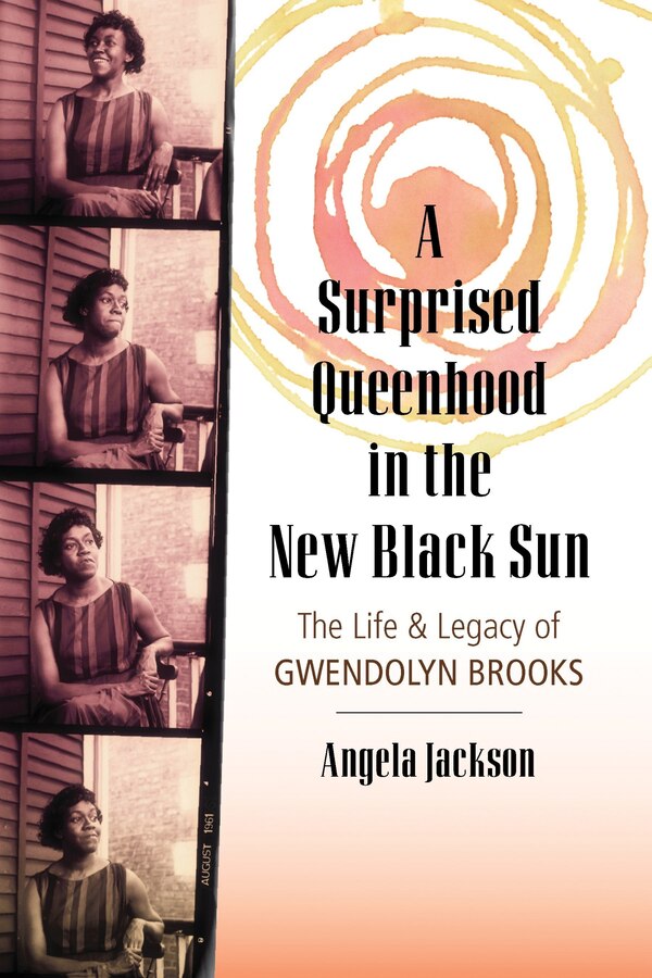 A Surprised Queenhood in the New Black Sun by Angela Jackson, Paperback | Indigo Chapters