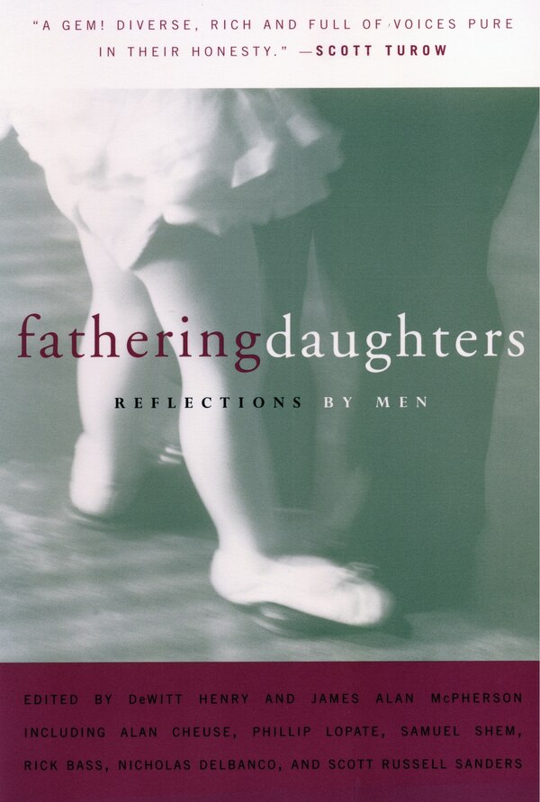 Fathering Daughters by Dewitt Henry, Paperback | Indigo Chapters