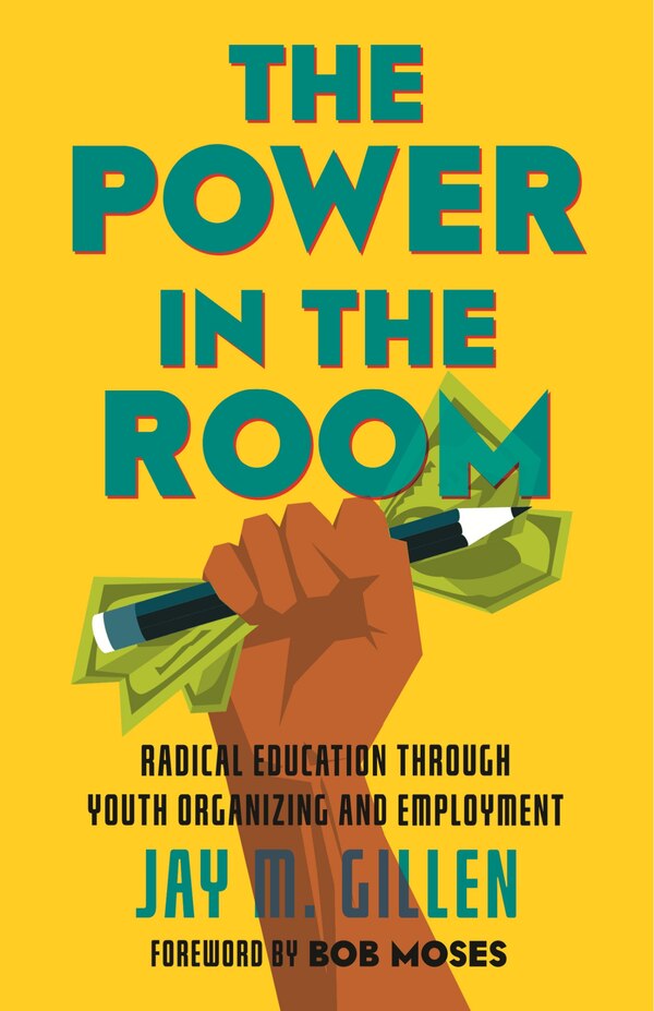 The Power In The Room by Jay Gillen, Paperback | Indigo Chapters