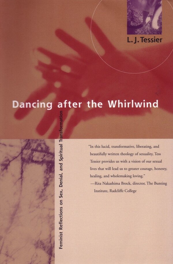 Dancing After the Whirlwind by Linda J. Tessier, Paperback | Indigo Chapters