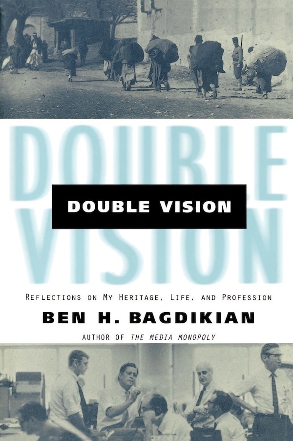 Double Vision by Ben H. Bagdikian, Paperback | Indigo Chapters
