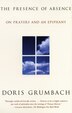 The Presence of Absence by Doris Grumbach, Paperback | Indigo Chapters