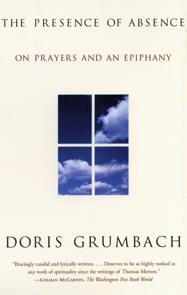 The Presence of Absence by Doris Grumbach, Paperback | Indigo Chapters