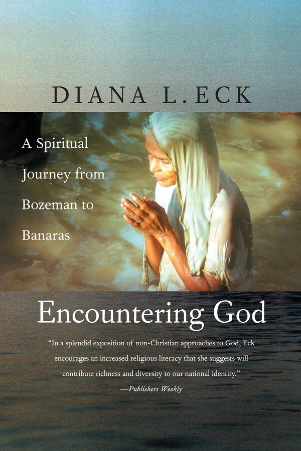 Encountering God by Diana L. Eck, Paperback | Indigo Chapters
