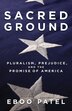 Sacred Ground by Eboo Patel, Paperback | Indigo Chapters