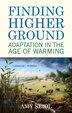 Finding Higher Ground by Amy Seidl, Paperback | Indigo Chapters