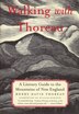 Walking with Thoreau by William Howarth, Paperback | Indigo Chapters