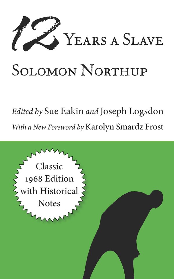 Twelve Years A Slave by Solomon Northup, Paperback | Indigo Chapters