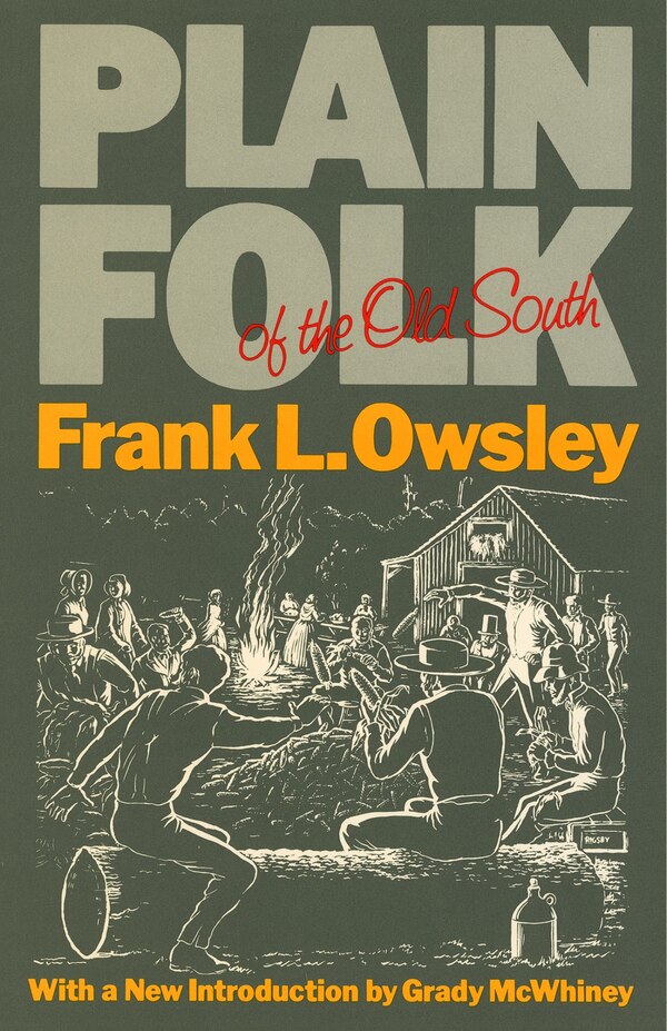 Plain Folk of the Old South by Frank Lawrence Owsley, Paperback | Indigo Chapters