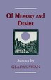 Of Memory And Desire by Gladys Swan, Hardcover | Indigo Chapters