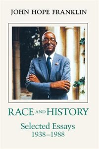 Race And History by John Hope Franklin, Paperback | Indigo Chapters