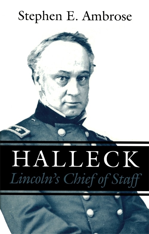 Halleck by Stephen E. Ambrose, Paperback | Indigo Chapters