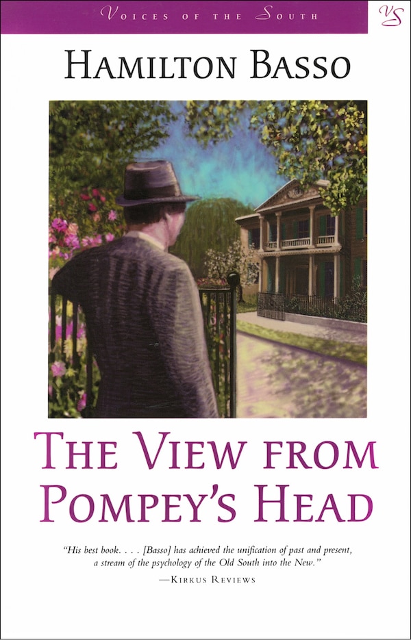 The View from Pompey's Head by Hamilton Basso, Paperback | Indigo Chapters