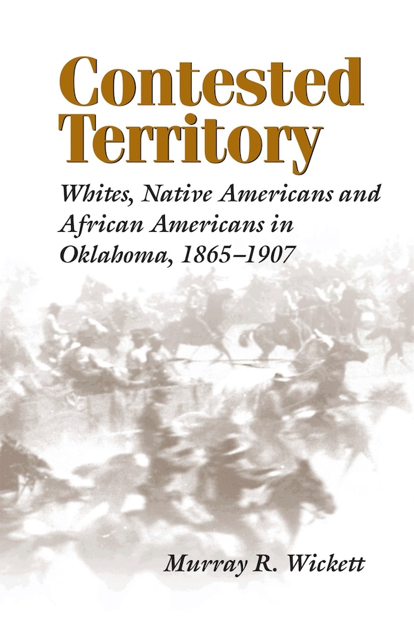 Contested Territory by Murray R. Wickett, Paperback | Indigo Chapters