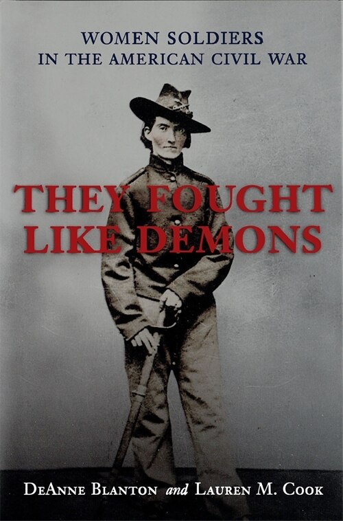 They Fought Like Demons by DeAnne Blanton, Hardcover | Indigo Chapters