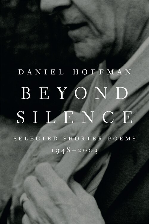 Beyond Silence by Daniel Hoffman, Paperback | Indigo Chapters