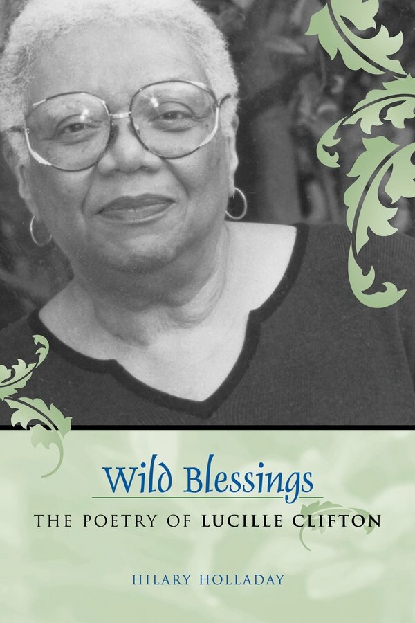 Wild Blessings by Hilary Holladay, Hardcover | Indigo Chapters