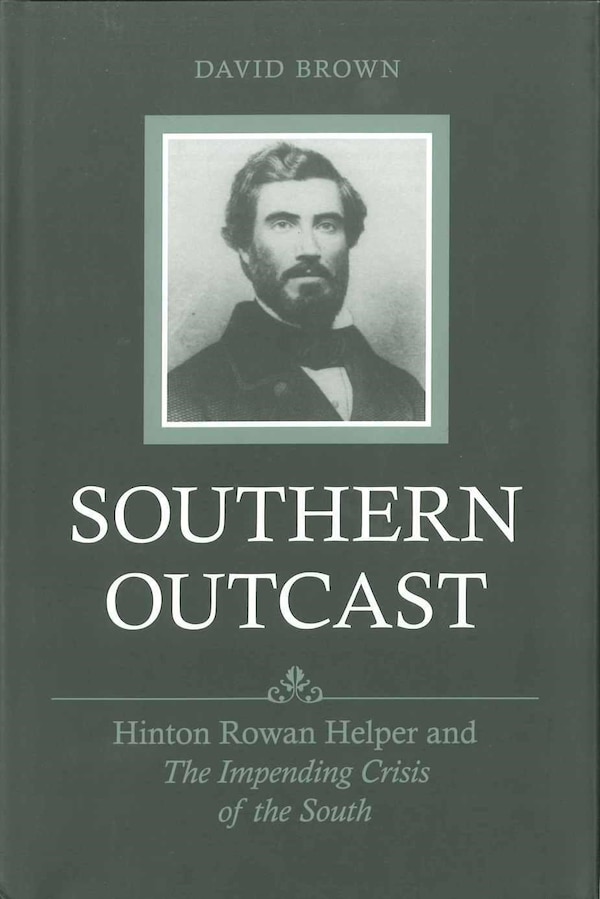 Southern Outcast by David Brown, Hardcover | Indigo Chapters