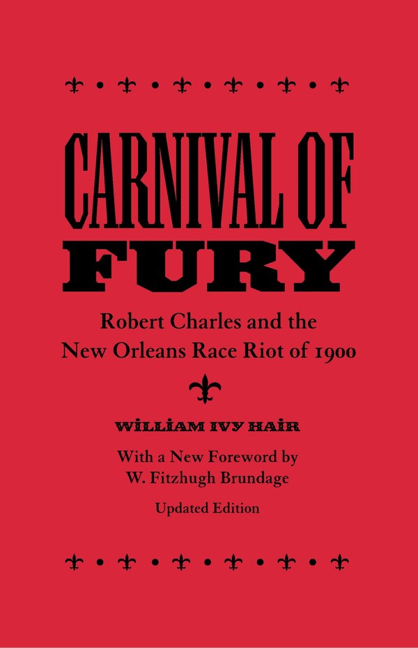 Carnival Of Fury by William Ivy Hair, Paperback | Indigo Chapters