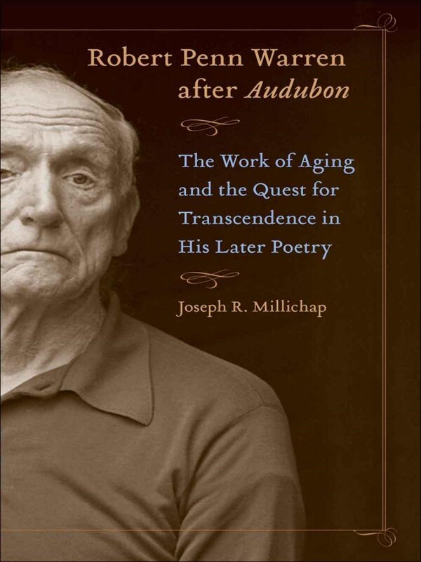 Robert Penn Warren After Audubon by Joseph R. Millichap, Hardcover | Indigo Chapters