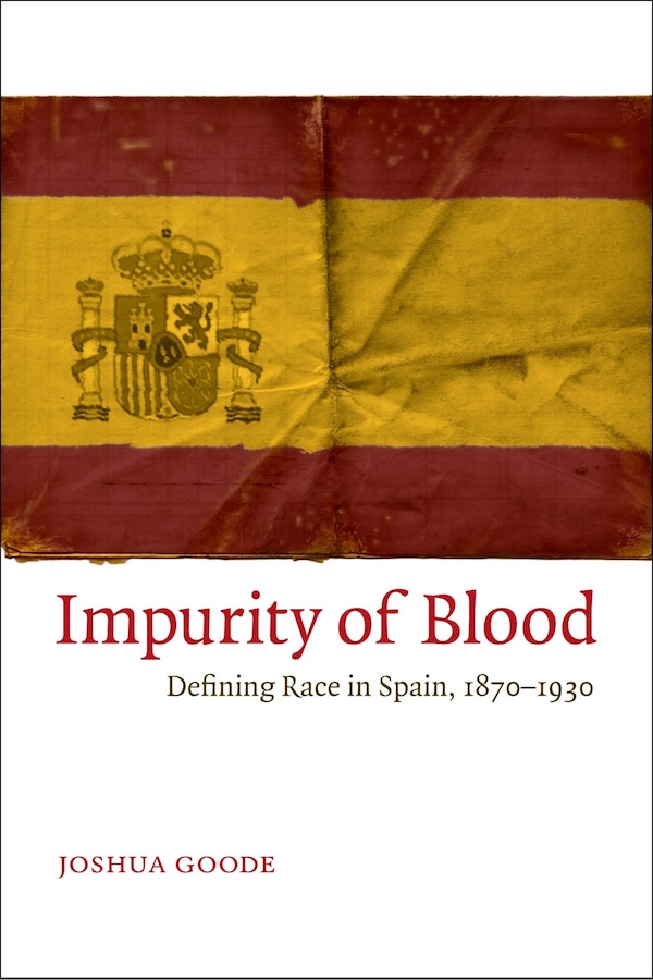 Impurity Of Blood by Joshua Goode, Hardcover | Indigo Chapters