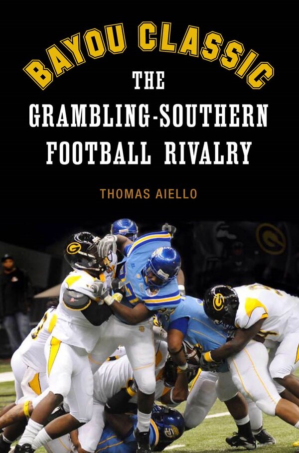 Bayou Classic by Thomas Aiello, Paperback | Indigo Chapters