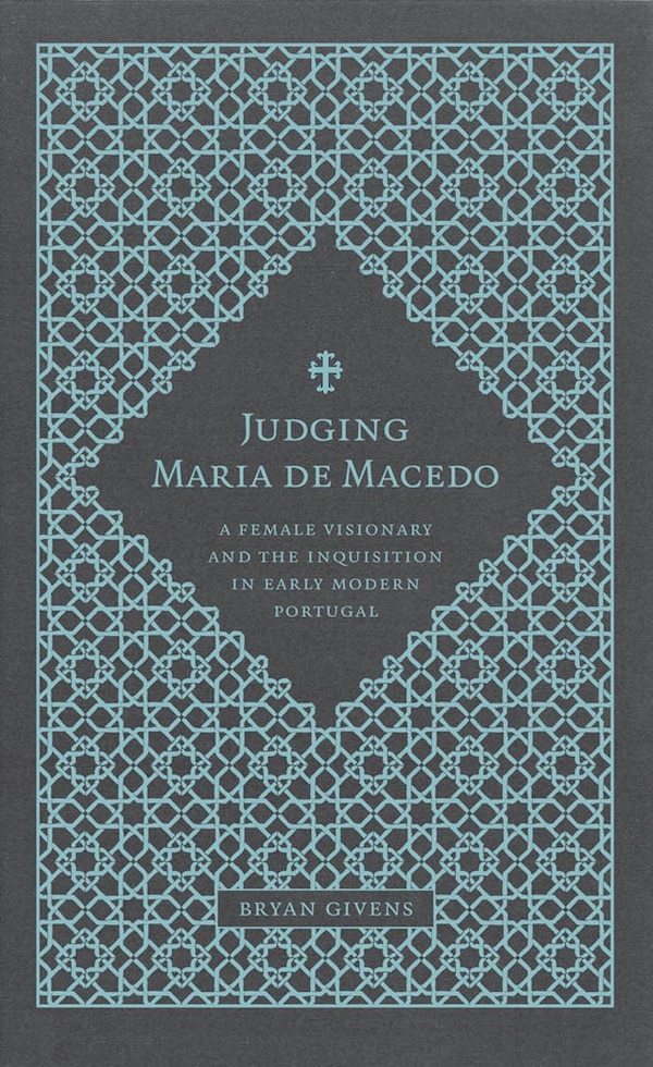 Judging Maria De Macedo by Bryan Givens, Hardcover | Indigo Chapters
