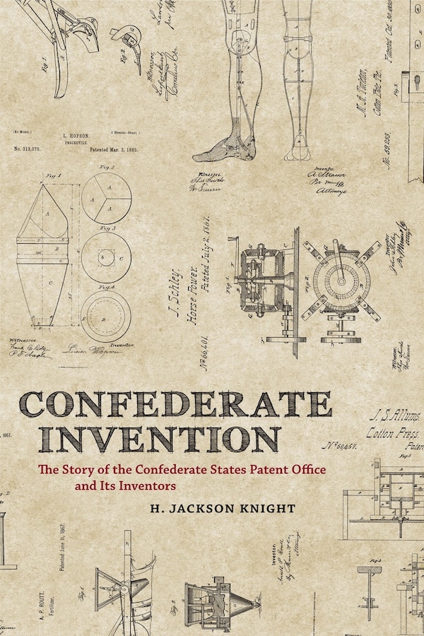Confederate Invention by H. Jackson Knight, Hardcover | Indigo Chapters