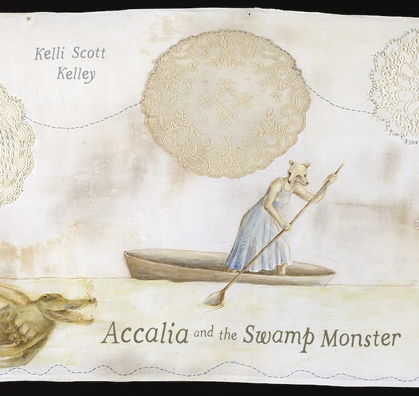 Accalia And The Swamp Monster by Kelli Scott Kelley, Hardcover | Indigo Chapters