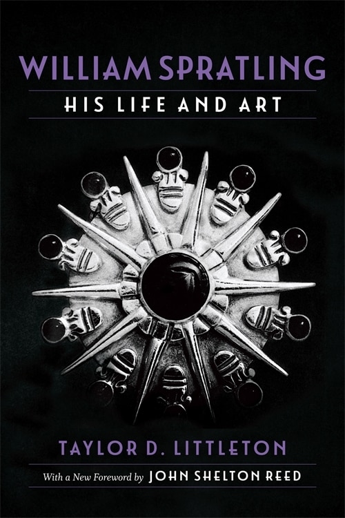 William Spratling His Life and Art by Taylor D. Littleton, Paperback | Indigo Chapters