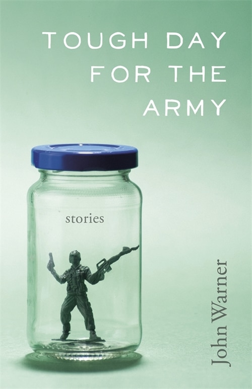 Tough Day For The Army by John Warner, Paperback | Indigo Chapters