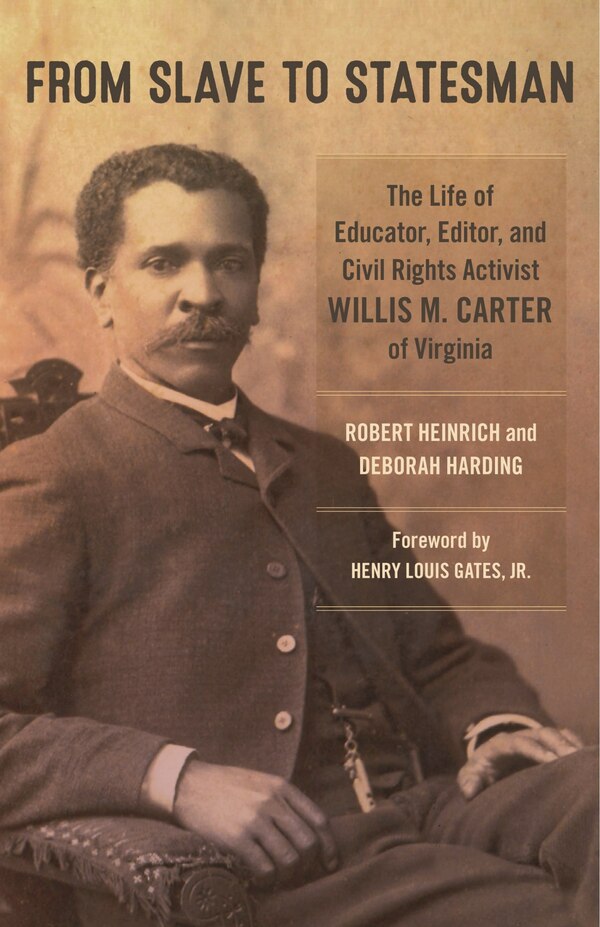 From Slave To Statesman by Robert Heinrich, Hardcover | Indigo Chapters