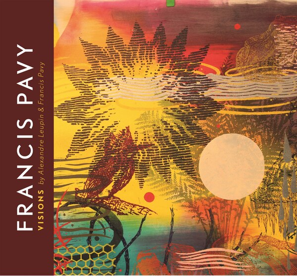 Francis Pavy by Alexandre Leupin, Hardcover | Indigo Chapters