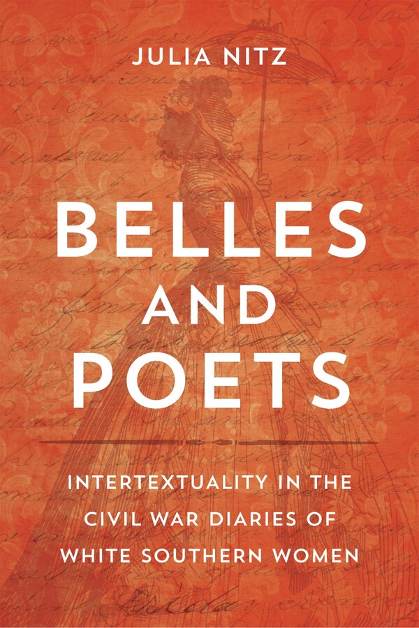 Belles And Poets by Julia Nitz, Hardcover | Indigo Chapters
