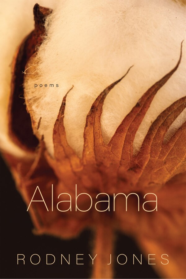 Alabama by Rodney Jones, Paperback | Indigo Chapters