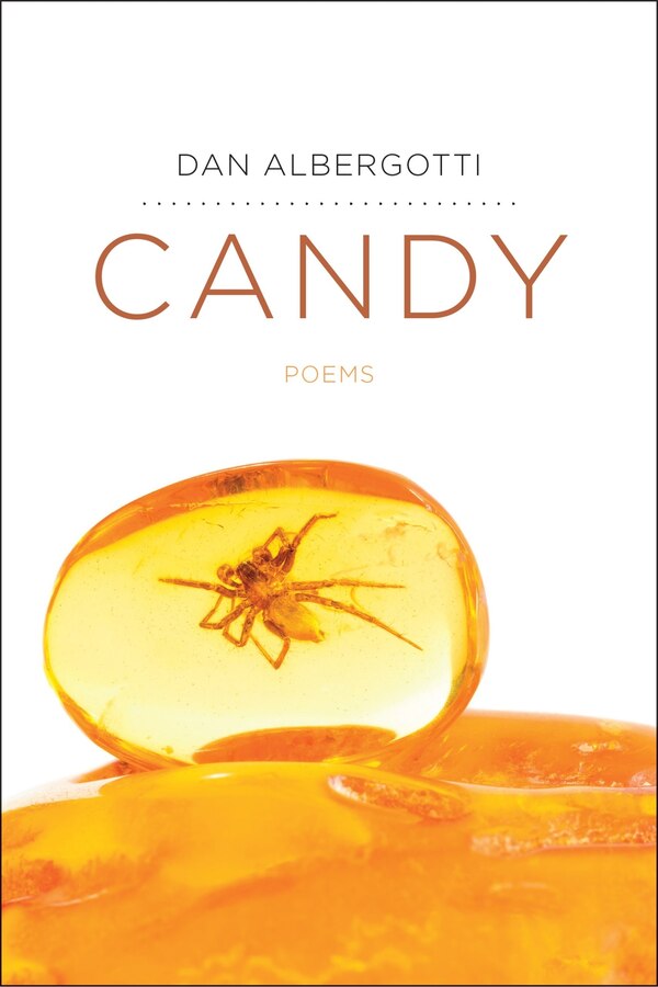 Candy by Dan Albergotti, Paperback | Indigo Chapters