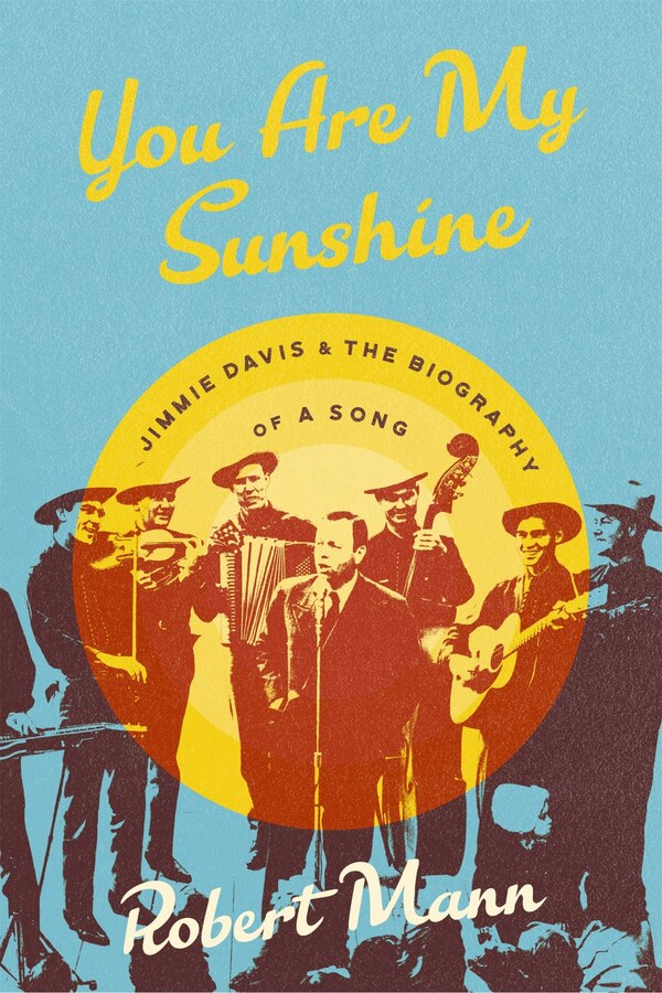 You Are My Sunshine by Robert Mann, Hardcover | Indigo Chapters