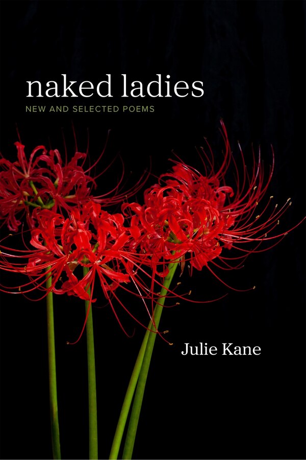 Naked Ladies by Julie Kane, Paperback | Indigo Chapters