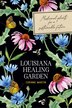 Louisiana Healing Garden by Corinne Martin, Paperback | Indigo Chapters