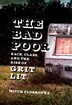 The Bad Poor by Mitch Ploskonka, Hardcover | Indigo Chapters