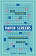 Paper Screens by Joseph R. Worthen, Paperback | Indigo Chapters