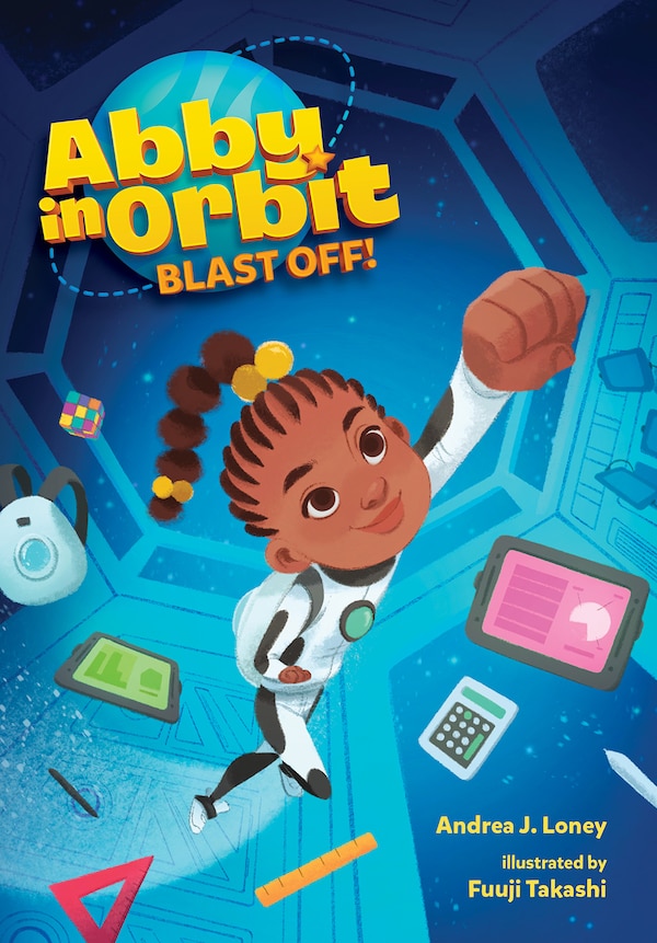 Blast Off by Andrea J. Loney, Hardcover | Indigo Chapters