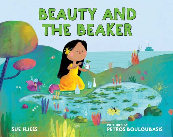 Beauty and the Beaker by Sue Fliess, Reinforced Library Binding | Indigo Chapters